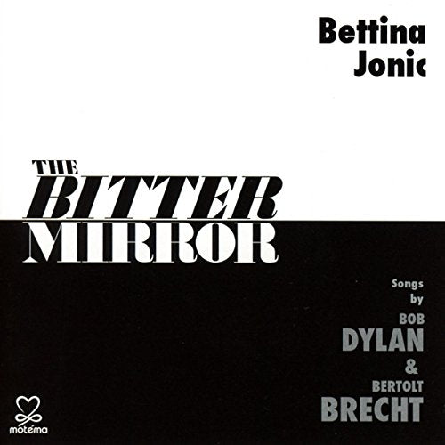 Bettina Jonic - Bitter Mirror