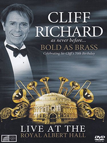 Cliff Richard - As never before - Bold as brass - Live at the Royal Albert Hall