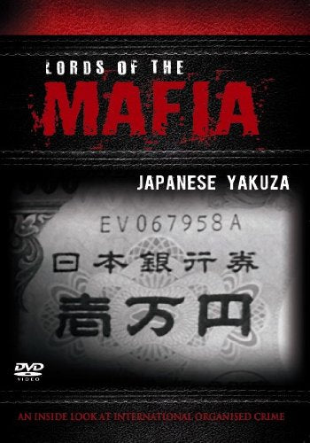 Lords Of The Mafia - Japanese Yakuza [DVD]