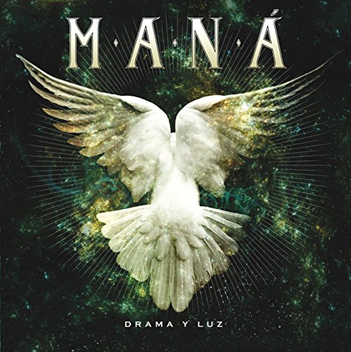 Mana - Drama Y Luz