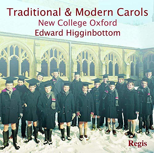 New College Oxford Choir - Traditional and Modern Carols