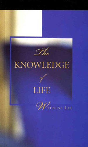 The Knowledge of Life