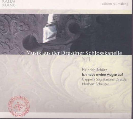 SCHUETZ:ICH HEBE MEINE AUGEN