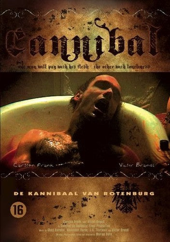 Cannibal - The Cannibal of Rottenburg [ 2007 ] Uncensored