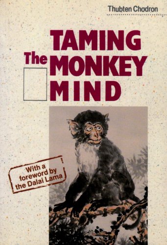 Taming the Monkey Mind