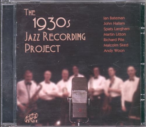 The 1930s Jazz Recording Project - The 1930s Jazz Recording Project