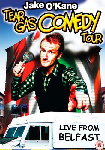 Jake O'Kane Tear Gas Comedy Tour [DVD] [NTSC]