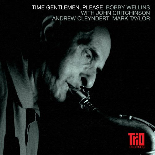 Time Gentlemen, Please