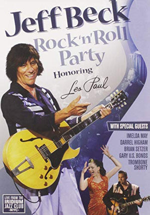 Jeff Beck: Rock 'n' Roll Party Honoring Les Paul