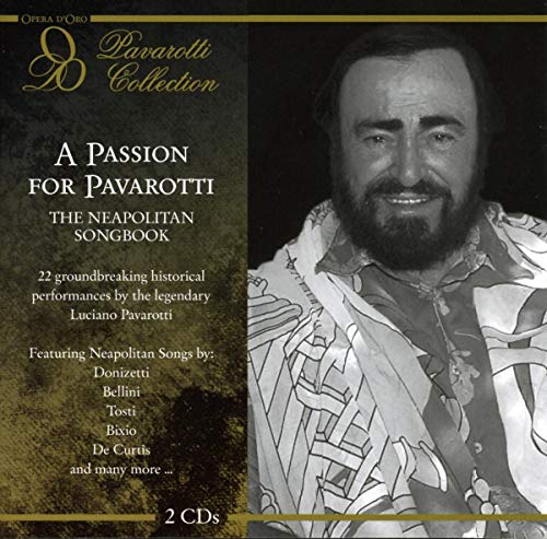 A Passion for Pavarotti: The Neapolitan Songbook