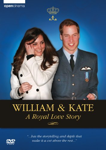 William And Kate: A Royal Love Story [DVD]