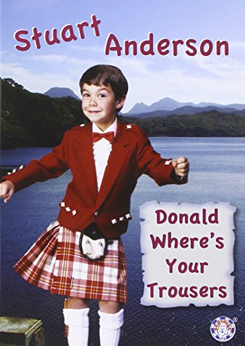 Stuart Anderson: Donald Where's Your Trousers [DVD]