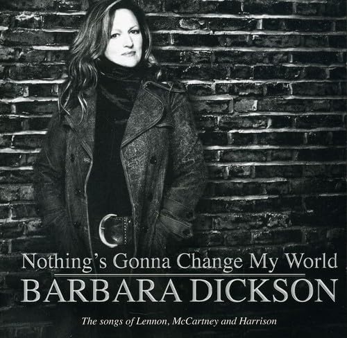 Nothing's Gonna Change My World
