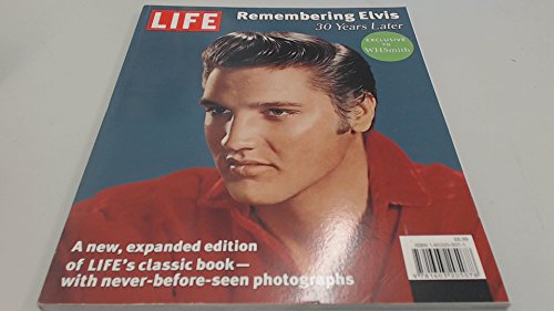 Life : Remembering Elvis - 30 years later