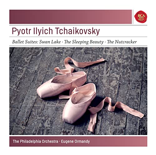 Peter Ilyich Tchaikovsky: Ballet Suites: Swan Lake, The Sleeping Beauty, The Nutcracker