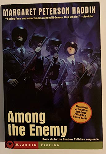 Among The Enemy (Shadow Children #6)