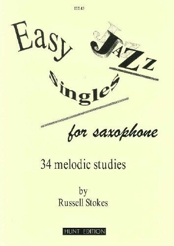 Stokes: Easy Jazz Singles Saxophone Solo