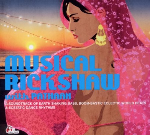 Musical Rickshaw (2CD) by DJ Pathaan