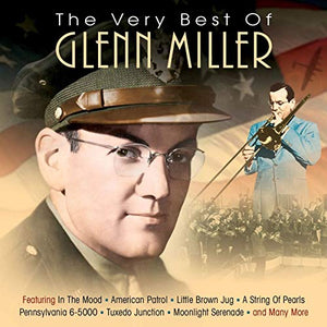 The Very Best of Glenn Miller