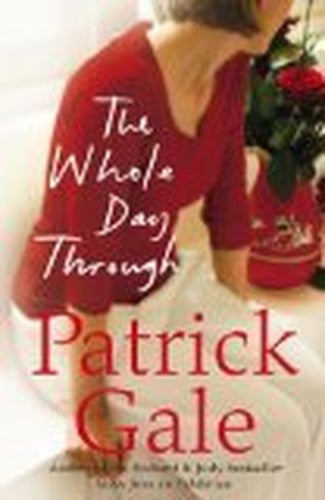 The Whole Day Through [Large Print] (Clipper Large Print)