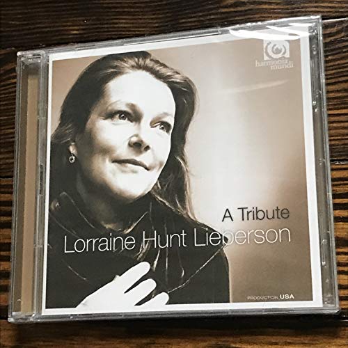 Lorraine Hunt-Lieberson. a Tribute