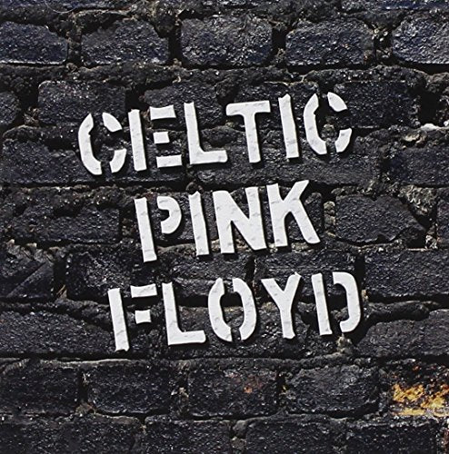 Celtic Pink Floyd