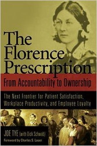 The Florence Prescription: From Accountability to Ownership
