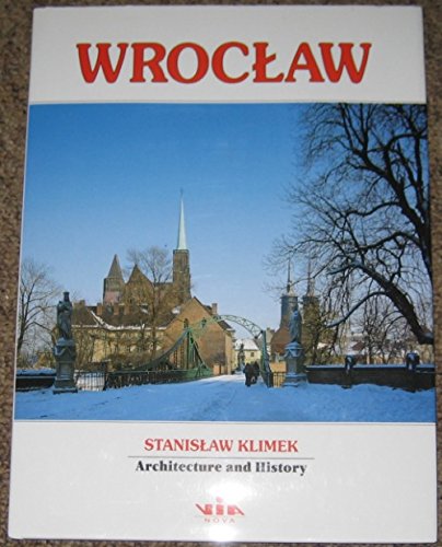 Wroclaw Architecture and History.
