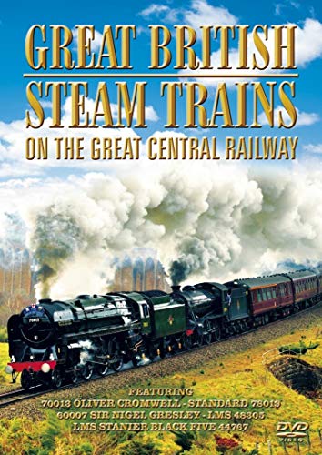 Great British Steam Trains - On The Great Central Railway [DVD]