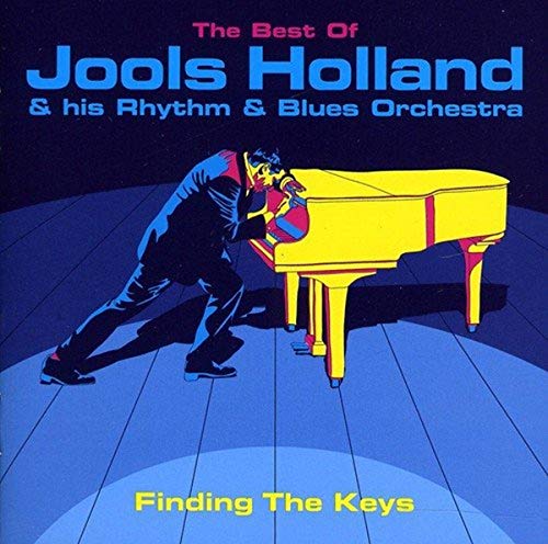 Finding The Keys: The Best Of Jools Holland