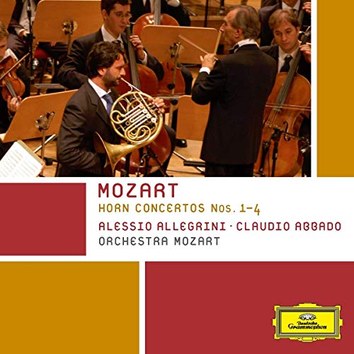 Alessio Allegrini Orchestra Mozart Claudio Abbado - Mozart: Horn Concertos