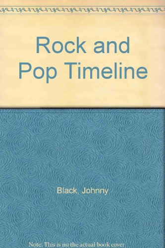 Rock and Pop Timeline