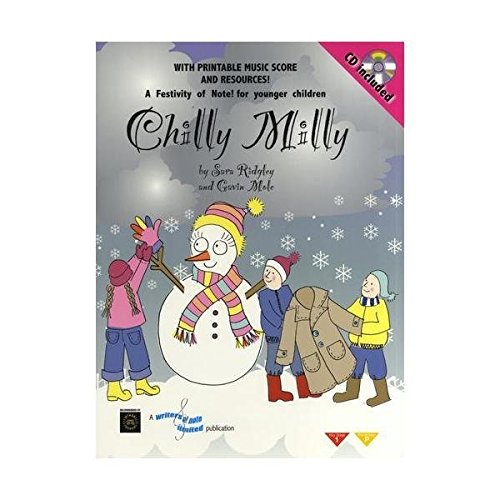 Sara Ridgeley/Gavin Mole: Chilly Milly - Teacher's Book/CD. Pour Paroles Seulement