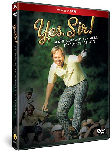 Yes Sir! - Jack Nicklaus And His Historic 1986 Masters Win [DVD]