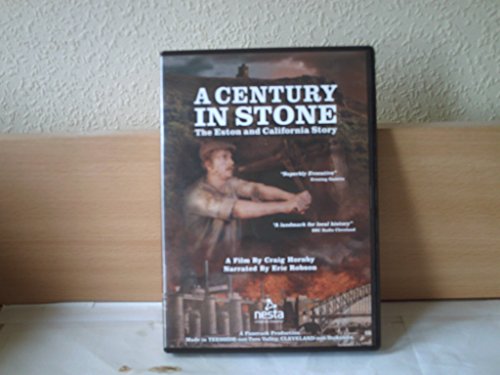 A Century In Stone - The Eston and California Story