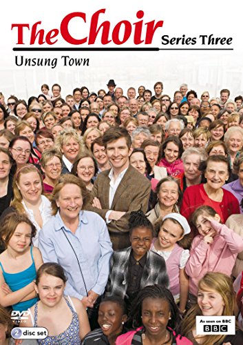 The Choir Series 3: Unsung Town [DVD]