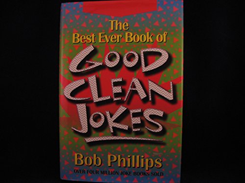 The Best Ever Book of Good Clean Jokes
