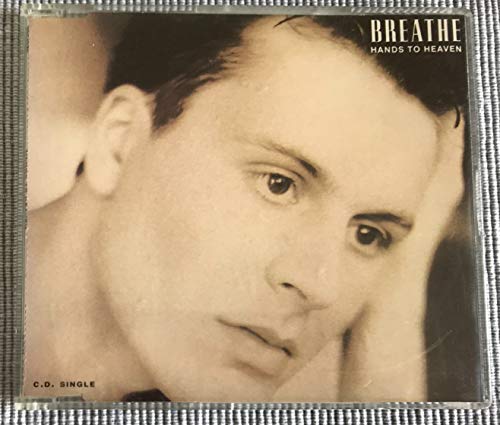 Hands To Heaven - Breathe CDS