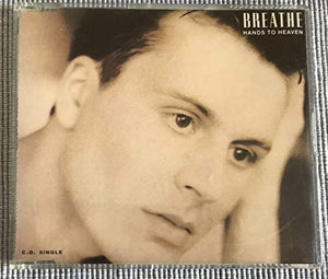 Hands To Heaven - Breathe CDS