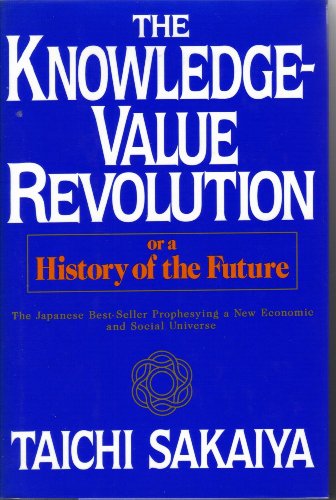 The Knowledge-Value Revolution