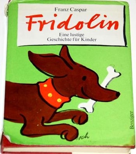 FRIDOLIN - Eine lustige Geschichte für Kinder