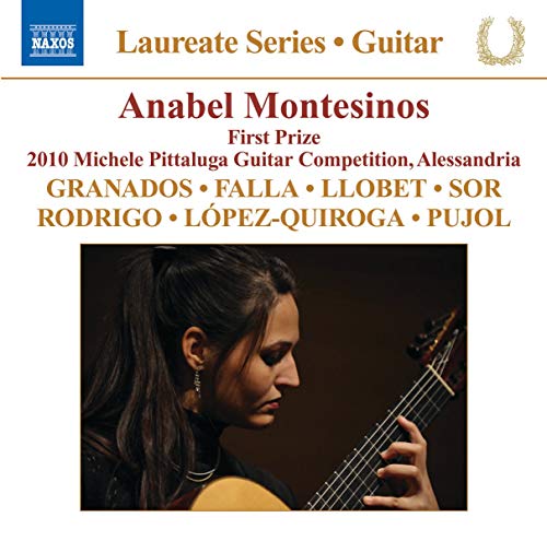 Anabel Montesinos First Prize, 2010 Michele Pittaluga Guitar Competition