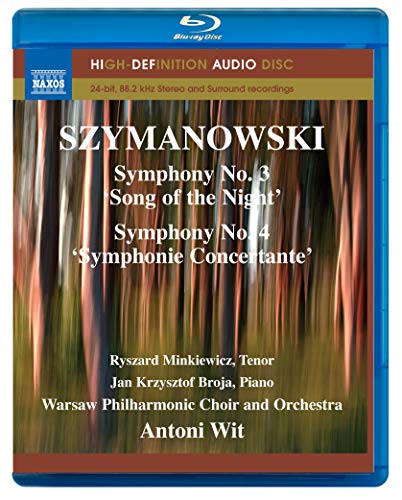 Szymanowski: Symphonies 3-4 (HD Audio) [Blu-ray] [2011] [Region Free]