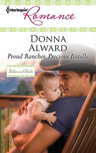 Proud Rancher, Precious Bundle 
