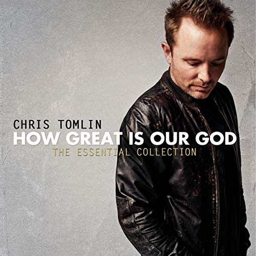 How Great Is Our God. The Essential Collection