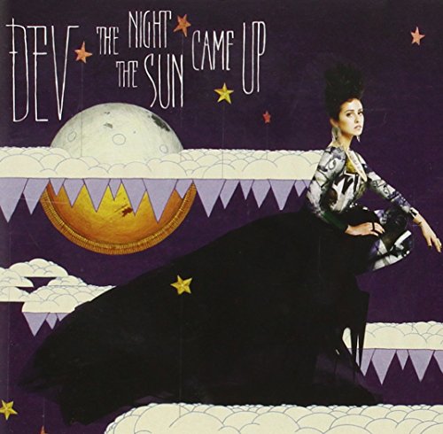 Dev - The Night The Sun Came Up