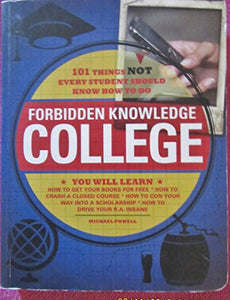 Forbidden Knowledge - College 