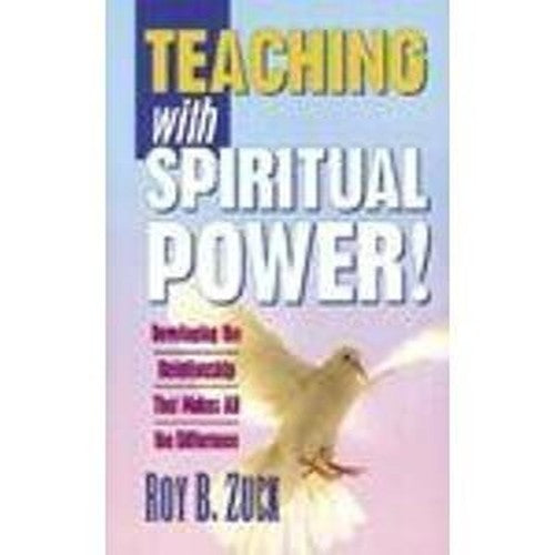 Teaching with Spiritual Power!