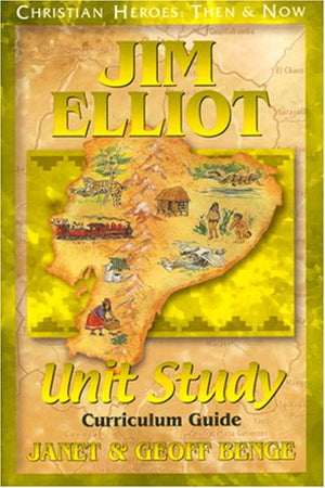 Jim Elliot One Great Purpose