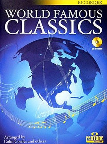 World Famous Classics Recorder Bk & Cd